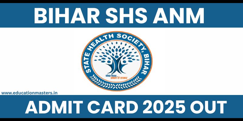 Bihar SHS ANM Admit Card 2025 OUT